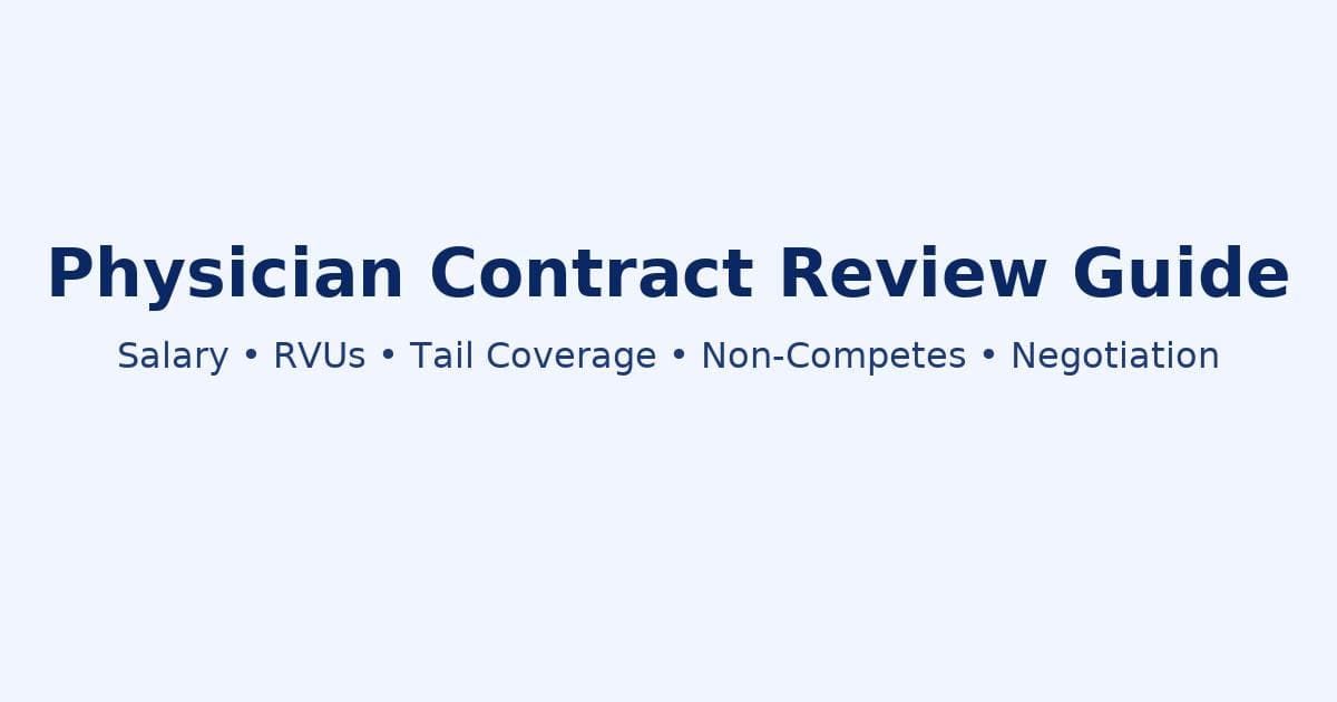 Featured article: Physician Contract Review: What Every Doctor Must Know